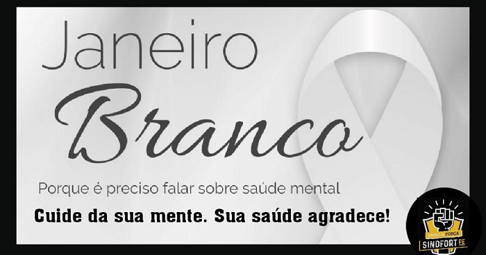 Sindfort-PE adere à Campanha Janeiro Branco