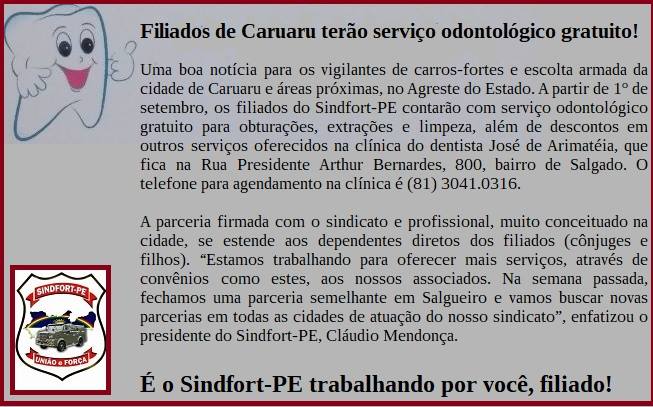 Filiados de Caruaru terão serviço odontológico gratuito